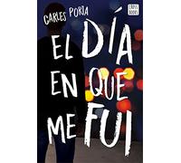El día en que me fui (Ficción)