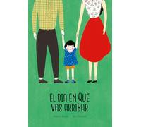 El día en que vas arribar (Catalán)