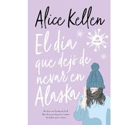 El día que dejó de nevar en Alaska: 3 (Titania fresh)