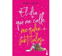 El día que me calle me salen subtítulos (Erótica)