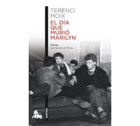 El día que murió Marilyn (Contemporánea)