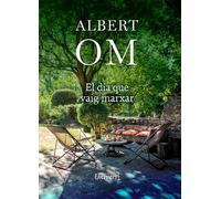 El dia que vaig marxar: 79 (Univers)