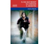 El dia que Wendy va conèixer el monstre