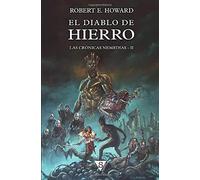 El diablo de hierro (Las Crónicas Nemedias)