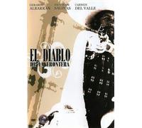El Diablo de la Frontera [Reino Unido] [DVD]