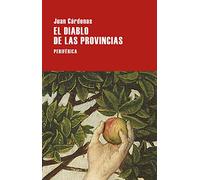 El diablo de las provincias: Fabula En Miniaturas: 117 (Largo Recorrido)