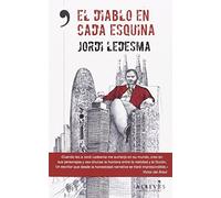 El Diablo En Cada Esquina (NOVELA NEGRA)
