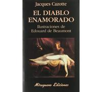 El Diablo enamorado (Libros de los Malos Tiempos)