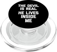 El diablo es real (vive dentro de mí) - Novedad diciendo PopSockets PopGrip para MagSafe