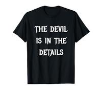 El Diablo está en Los Detalles Camiseta