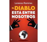 El diablo está entre nosotros: Los agentes del caos del nuevo orden mundial (Actualidad)