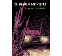 El diablo me visita | Susana Hernández