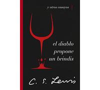El diablo propone un brindis: y otros ensayos
