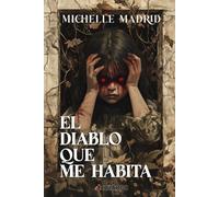 El diablo que me habita