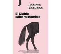 El Diablo sabe mi nombre: 3 (El origen del mundo)