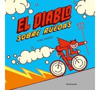 El diablo sobre ruedas (ILUSTRADOS)
