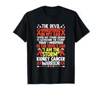 El diablo susurró en mi oído Soy la tormenta Cáncer de riñón Camiseta