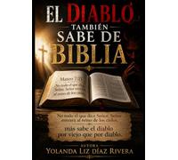El diablo también sabe de biblia: No todo el que dice Señor, Señor, entrará al reino de los cielos. Màs sabe el diablo por viejo que por diablo