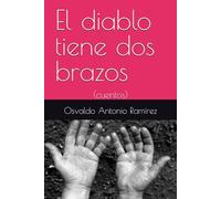 El diablo tiene dos brazos: (cuentos)