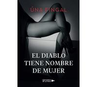 El diablo tiene nombre de mujer