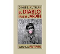 El diablo tras el jardín: 171 (Narrativa Contemporánea)