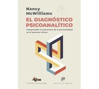 El diagnóstico psicoanalítico. Comprender la estructura de la personalidad en el proceso clínico: 288 (Biblioteca de Psicología)