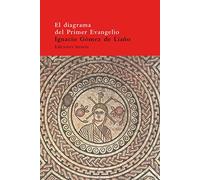 El diagrama del primer Evangelio: y las imágenes de Jesús en el cristianismo primitivo: 32 (El Árbol del Paraíso)