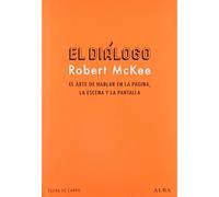 El diálogo: El arte de hablar en la página, la escena y la pantalla (Fuera de campo)