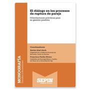 El diálogo en los procesos de ruptura de pareja (Selección de jurisprudencia)