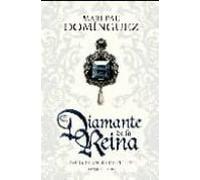 El Diamante De La Reina: El Amor Frances De Felipe Ii