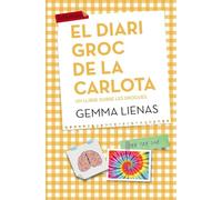 El diari groc de la Carlota: Un llibre sobre les drogues (LABUTXACA)