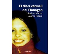 El diari vermell del Flanagan: 200 (Biblioteca Flanagan)