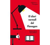 El diari vermell del Flanagan | Andreu Martín, Jaume Ribera