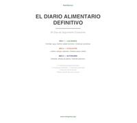 El Diario Alimentario Definitivo: 90 Días de Seguimiento Consciente | Registro Diario de Comidas con Revisiones Semanales, Seguimiento de Hambre, Ánimo, Sueño y Energía | Sin Contar Calorías