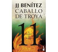 El diario de Eliseo. Caballo de Troya 11: Confesiones del segundo piloto (Biblioteca J. J. Benítez)