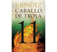 El diario de Eliseo. Caballo de Troya 11: Confesiones del segundo piloto (Biblioteca J. J. Benítez)