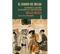 El diario de Helga: Testimonio de una niña en un campo de concentración (REALIDADES)