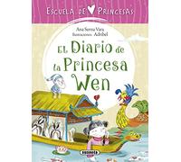 El diario de la princesa Wen (Escuela de princesas)