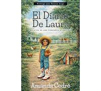 El Diario de Laura: Relatos de una compañía silenciosa