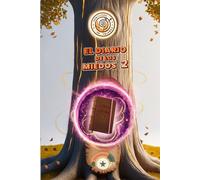 El Diario de los Miedos 2: El Jardín de los Intentos: Un cuento ilustrado con preguntas de reflexión y herramientas para afrontar miedos (Valores para el siglo XXI)