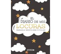 El diario de mis locuras (SIN COLECCION)