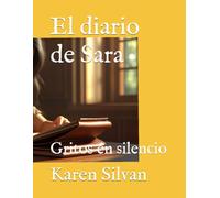 El diario de Sara: Gritos en silencio
