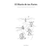 El Diario de tus Partes: 8 Semanas de Liderazgo desde el Self y Exploración Interior