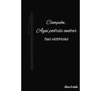 El diario de un Campeón, libreta de notas, agradecimiento y éxito asegurado 140 páginas, 5.5 x 8.5 inches. (Spanish Edition): El diario de un Campeón: Sembrando semillas de éxito, una página a la vez.