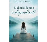 El Diario de una Codependiente
