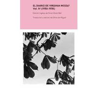 El Diario De Virgina Woolf (vol. Iv)