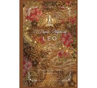 El Diario Mágico de Leo: Afirmaciones Poderosas y Espacios para Brillar con Confianza y Manifestar tu Grandeza: Un Diario de Leo | Gratitud, ... Manifestación y Escritura para Cada Signo)