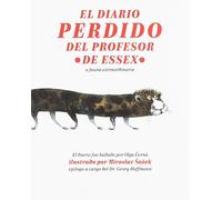 El diario perdido del profesor de Essex: o fauna extraordinaria (PICCOLA)