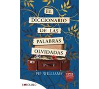 El Diccionario De Las Palabras Olvidadas (libro Del Año Maeva 202 2)