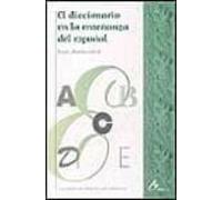 El Diccionario En La Enseñanza Del Español